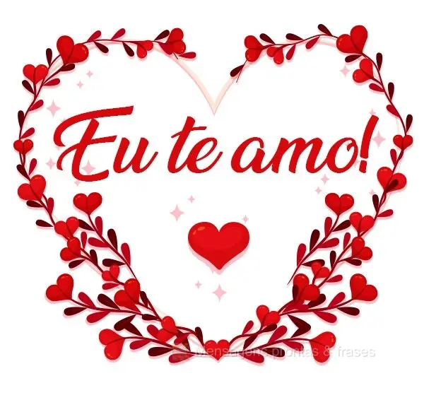 Eu te amo!
