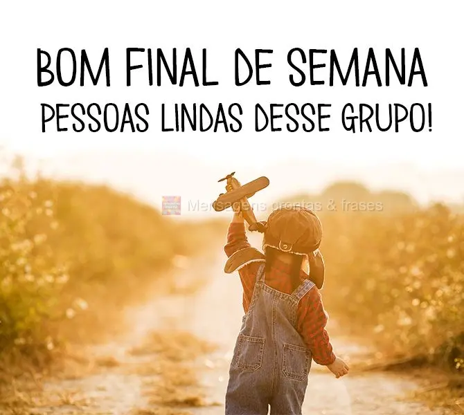 Bom final de semana pessoas lindas desse grupo!
