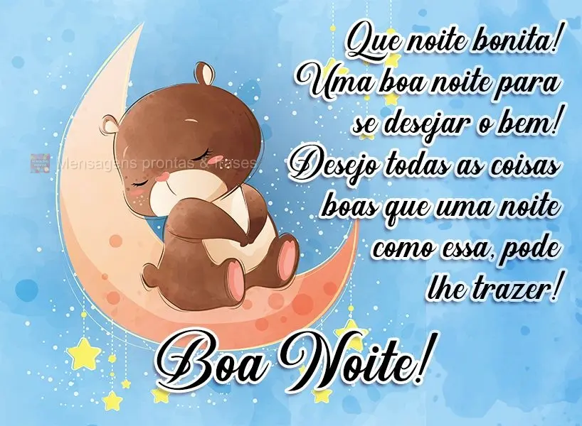 Que noite bonita! É uma boa noite para se desejar o bem! Desejo todas as coisas boas que uma noite como essa pode lhe trazer!  Boa Noite!