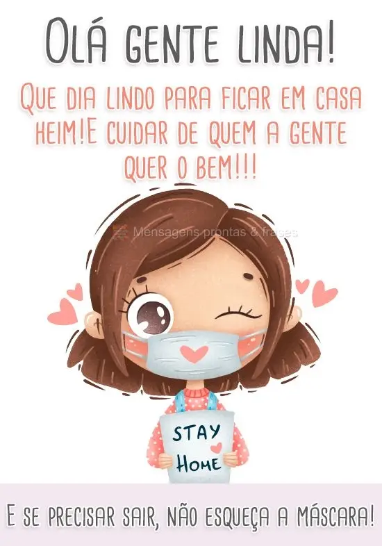 Olá gente linda! Que dia lindo pra ficar em casa heim! E cuidar de quem a gente quer o bem!!! E se precisar sair, não esqueça a máscara! 
