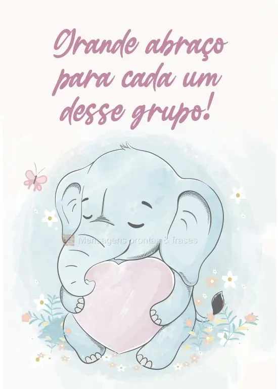 Grande abraço para cada um desse grupo!
