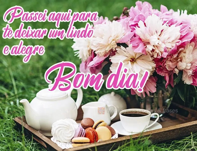 Passei aqui para te deixar um lindo e alegre  Bom dia!