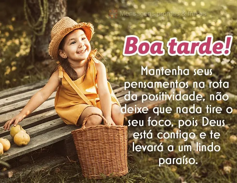 Mantenha seus pensamentos na rota da positividade, não deixe que nada tire o seu foco, pois Deus está contigo e te levará a um lindo paraíso. Boa tar...