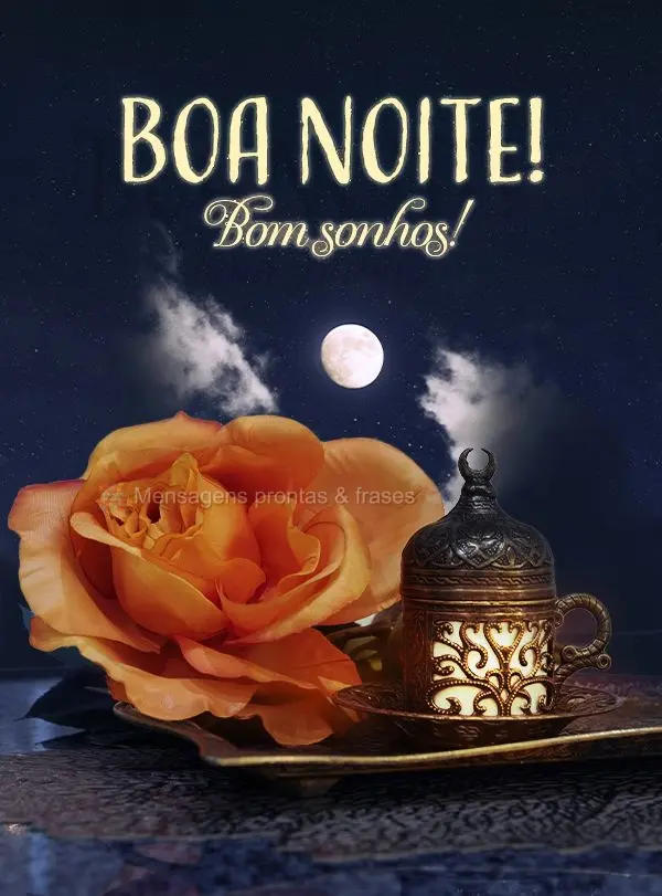 Boa noite! Bom sonhos!