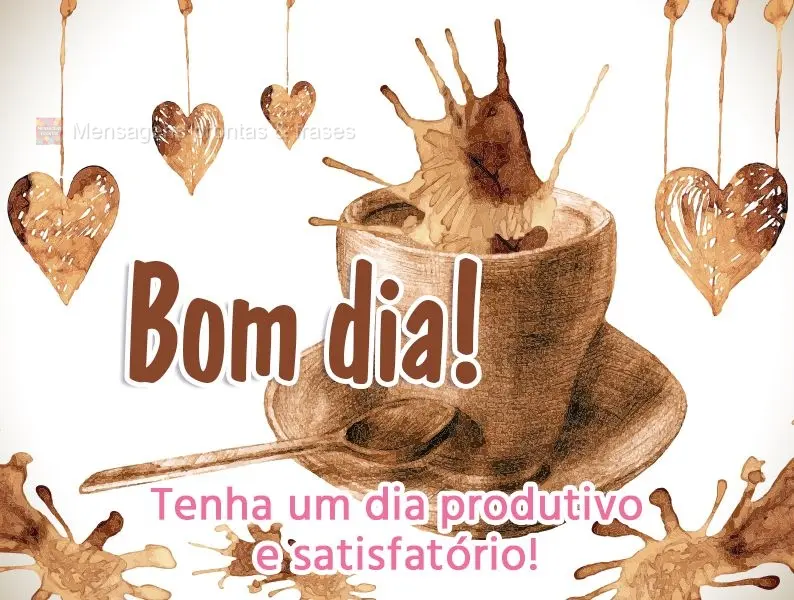 Tenha um dia glorioso! Bom dia! 