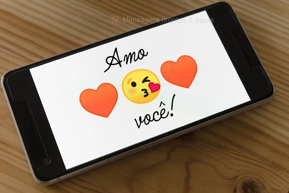 Amo você!