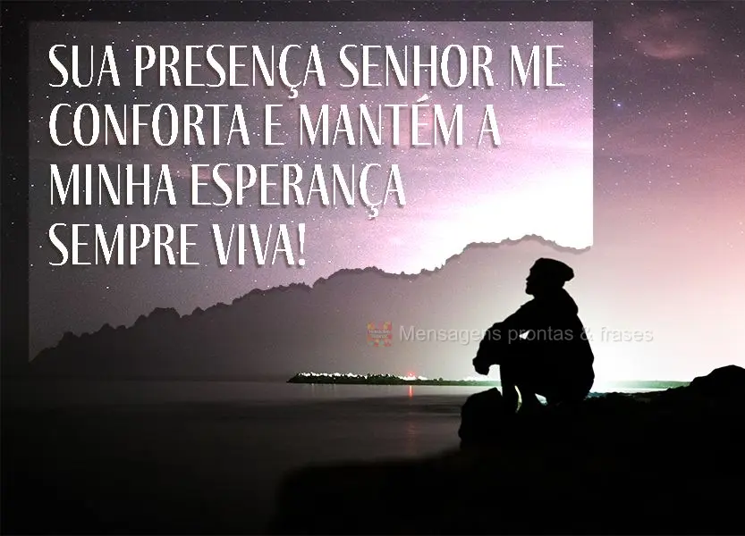 Господи, твое присутствие утешает меня и питает мою надежду!