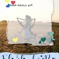 Para aquele que com amor, dedicação, responsabilidade e carinho, educa aquele que chama de filho. Pai é herói, é coração que carrega nos braços, ...