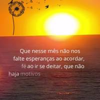 Que venha Novembro nos trazer novos dias, dias de alegria, fé e esperança! Que nesse mês não nos faltem esperanças ao acordar, e fé ao ir se deitar...