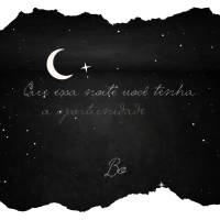 Que essa noite você tenha a oportunidade de ter sonhos realizados! Boa noite!