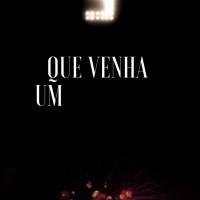 Que venha um novo ano com muita prosperidade! Feliz Ano Novo!