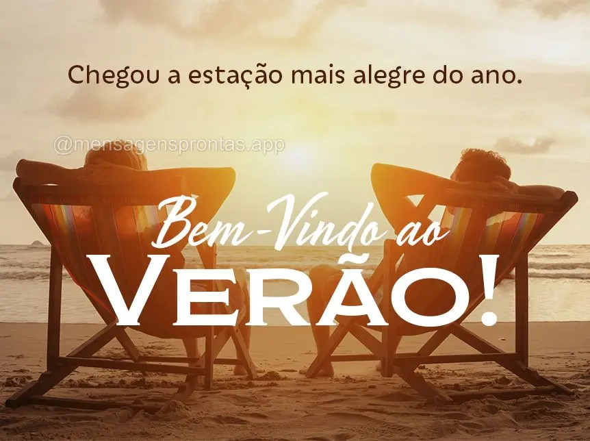 Chegou a estação mais alegre do ano! Bem-vindo ao Verão!
