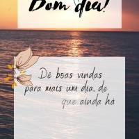 Dê boas vindas para mais um dia, de graças que ainda há luz em seu caminho, mantenha-se motivado porque hoje você será abençoado! Bom dia!