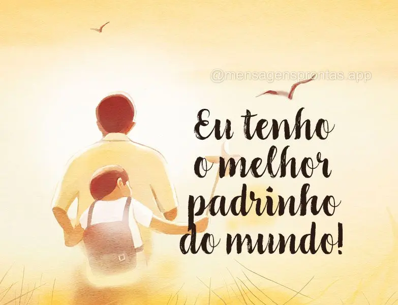 Eu tenho o melhor tio do mundo!