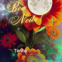 Tenha uma noite mágica com a presença de Deus em seu coração! Boa noite!