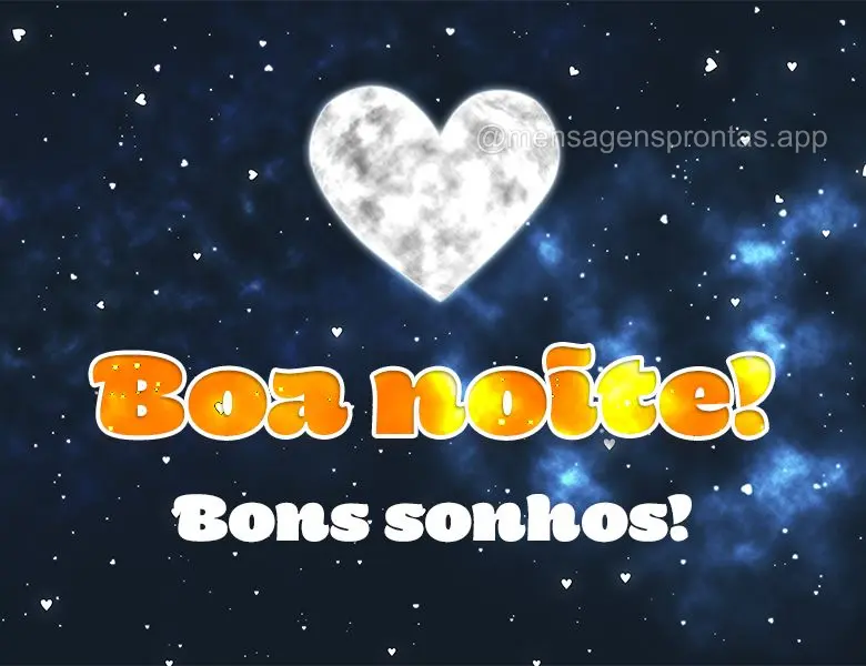Boa noite! Bons sonhos!