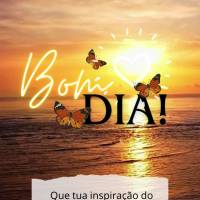 Que tua inspiração do dia venha para trazer motivação para sua vida! Bom dia!