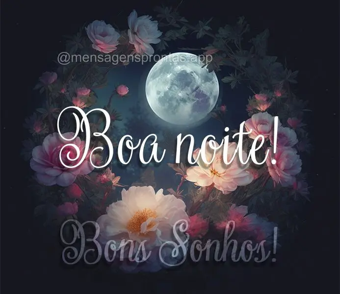 Boa noite! Bom sonhos!