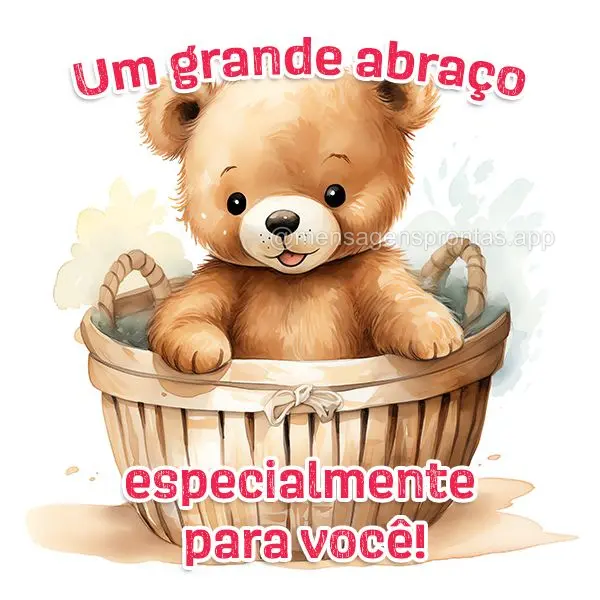 Um grande abraço especialmente para você!