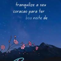 Que descanse a sua mente e tranquilize a seu coração para ter uma boa noite de sono e uma manhã revigorante! Boa tarde!