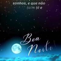 Que se renove nossas forças para lutarmos por nosso sonhos, e que não nos falte fé e esperança durante nossa caminhada! Boa noite!