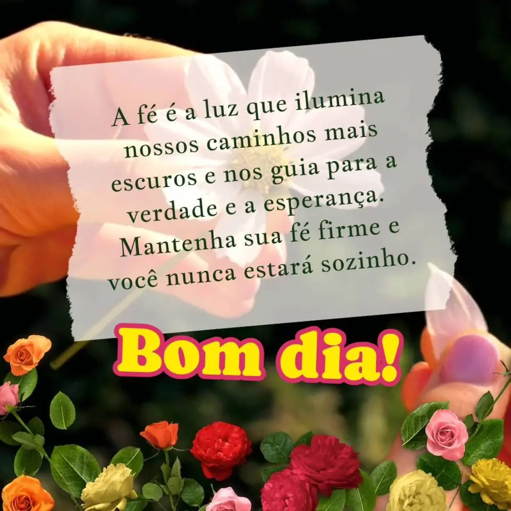 A fé é a luz que ilumina nossos caminhos mais escuros e nos guia para a verdade e a esperança. Mantenha sua fé firme e você nunca estará sozinho.  ...