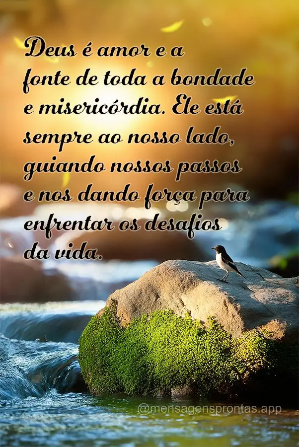 Deus é amor e a fonte de toda a bondade e misericórdia. Ele está sempre ao nosso lado, guiando nossos passos e nos dando força para enfrentar os desa...