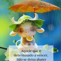  Aquele que é determinado a vencer, não se deixa abater pelas circunstâncias, mas sim se fortalece com elas. Segunda-feira