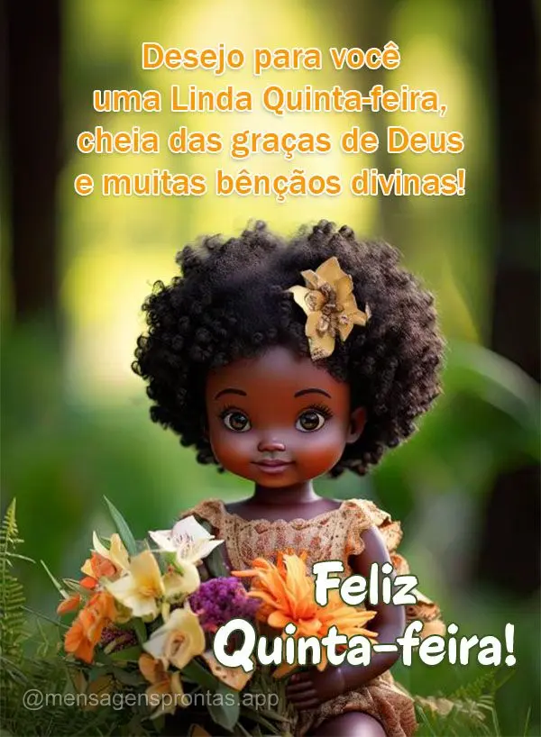 Desejo para você uma Linda Quinta-feira, cheia das graças de Deus e muitas bênçãos divinas! Feliz Quinta-feira!