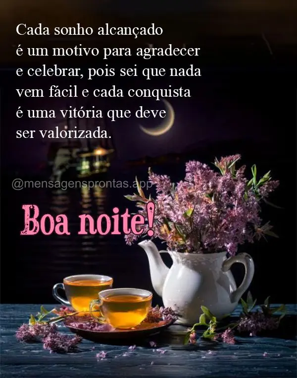Cada sonho alcançado é um motivo para agradecer e celebrar, pois sei que nada vem fácil e cada conquista é uma vitória que deve ser valorizada. Boa ...
