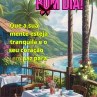 Que a sua mente esteja tranquila e o seu coração em paz para enfrentar qualquer desafio que surgir. Bom dia!