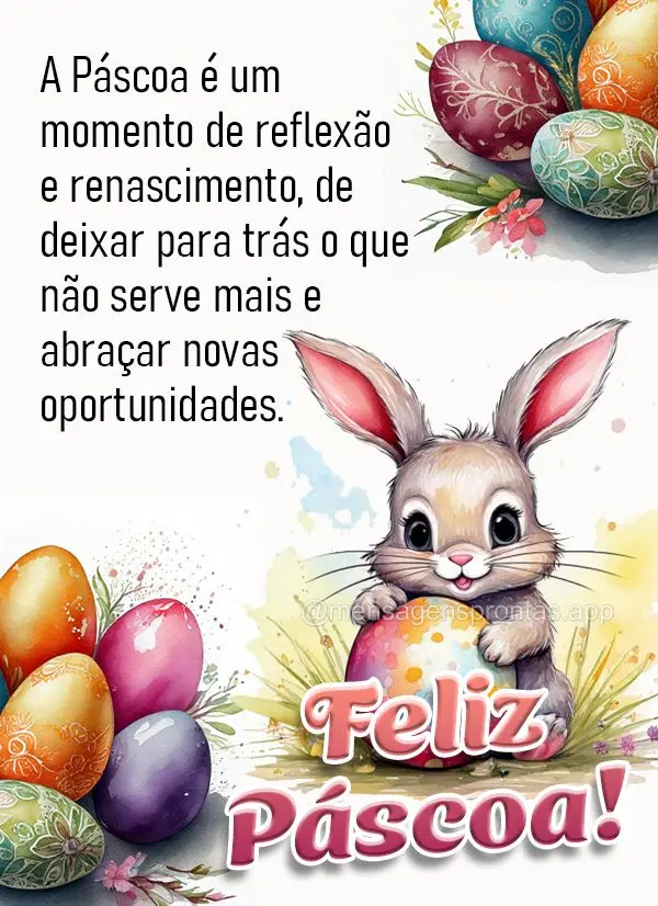 A Páscoa é um momento de reflexão e renascimento, de deixar para trás o que não serve mais e abraçar novas oportunidades.