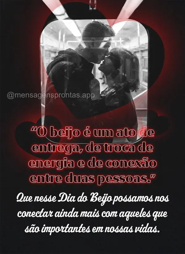 O beijo é um ato de entrega, de troca de energia e de conexão entre duas pessoas. Que nesse Dia do Beijo possamos nos conectar ainda mais com aqueles q...