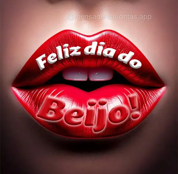 Feliz dia do Beijo!