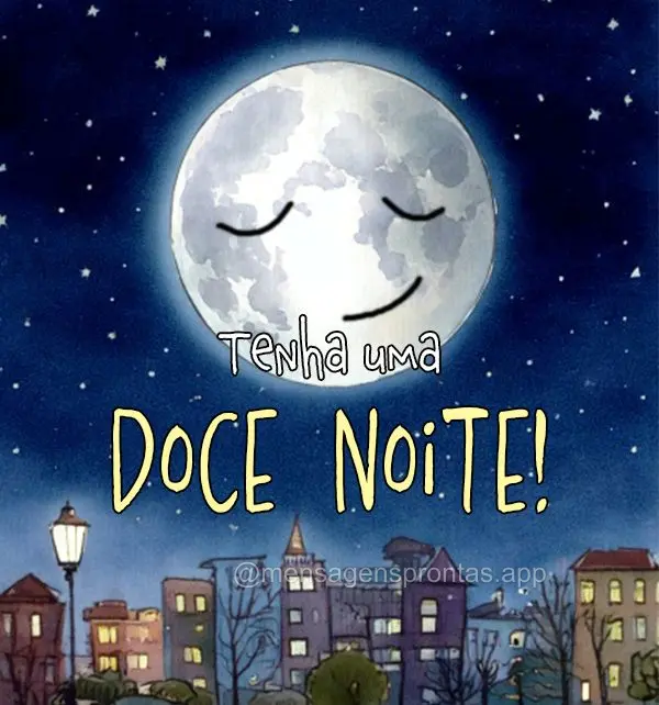Tenha uma Doce noite!