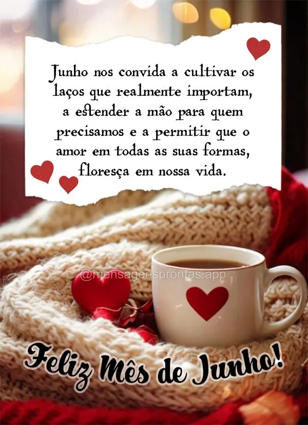 Junho nos convida a cultivar os laços que realmente importam, a estender a mão para quem precisamos e a permitir que o amor em todas as suas formas, fl...