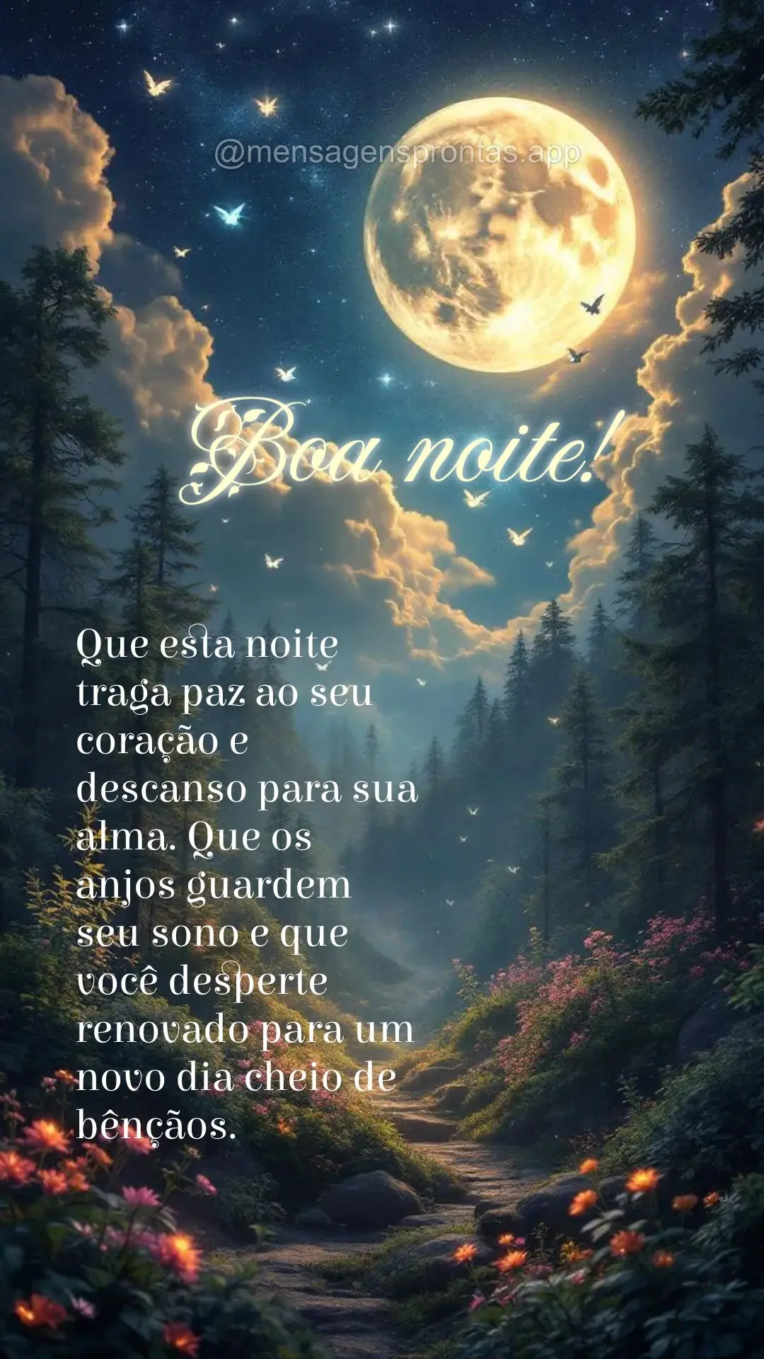 Que esta noite traga paz ao seu coração e descanso para sua alma. Que os anjos guardem seu sono e que você desperte renovado para um novo dia cheio de...