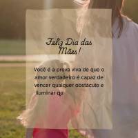 Feliz Dia das Mães!
Você é a prova viva de que o amor verdadeiro é capaz de vencer qualquer obstáculo e iluminar qualquer caminho.