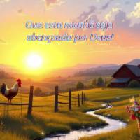 Que esta manhã seja abençoada por Deus!