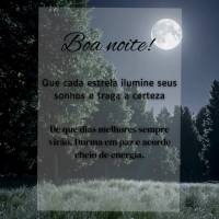 Boa noite!
Que cada estrela ilumine seus sonhos e traga a certeza
De que dias melhores sempre virão. Durma em paz e acorde cheio de energia.