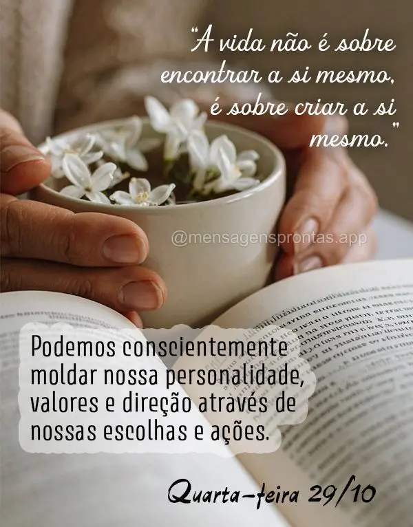 "A vida não é sobre encontrar a si mesmo, é sobre criar a si mesmo."
Podemos conscientemente moldar nossa personalidade, valores e direção através...