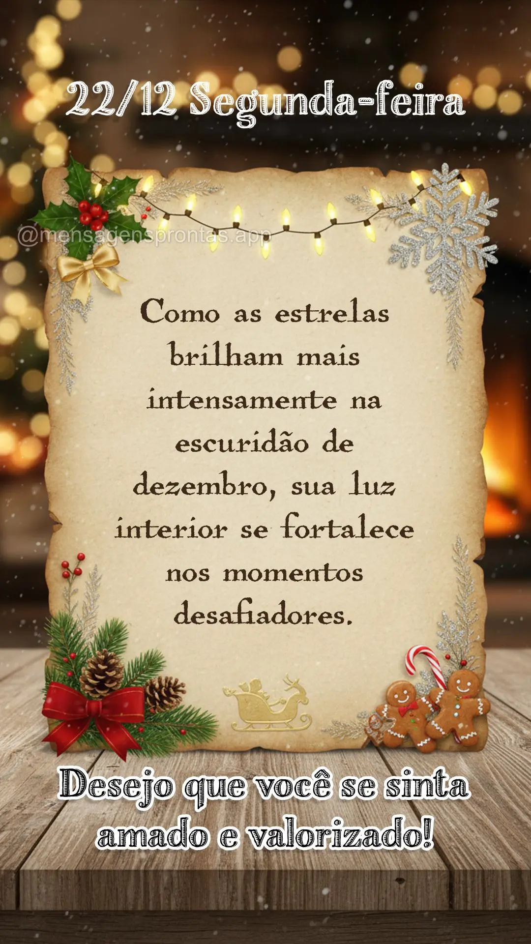 Como as estrelas brilham mais intensamente na escuridão de dezembro, sua luz interior se fortalece nos momentos desafiadores. Desejo que você se sinta ...