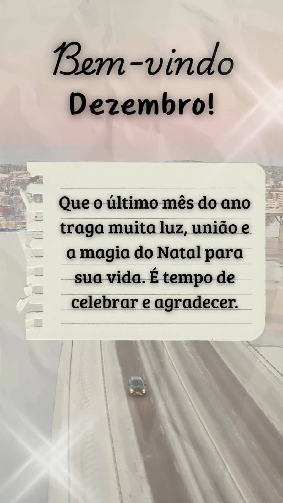 Bem-vindo
Dezembro!
Que o último mês do ano traga muita luz, união e a magia do Natal para sua vida. É tempo de celebrar e agradecer.