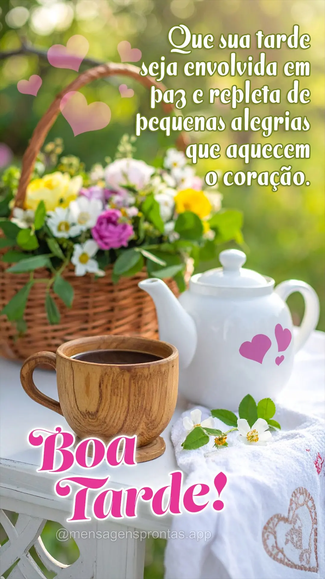 Que sua tarde seja envolvida em paz e repleta de pequenas alegrias que aquecem o coração. Boa tarde!