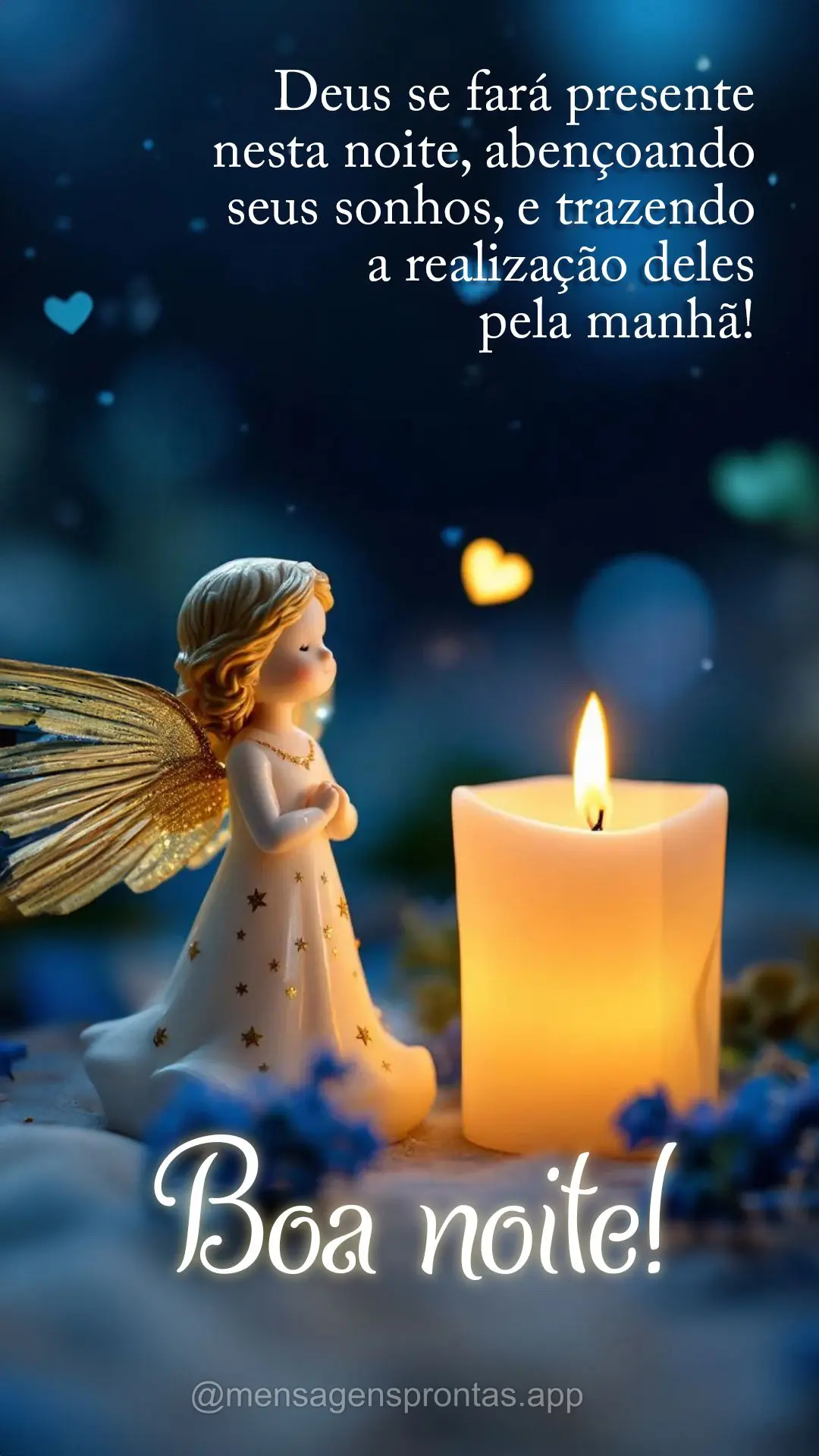 Deus se fará presente nesta noite, abençoando seus sonhos, e trazendo a realização deles pela manhã! Boa noite!