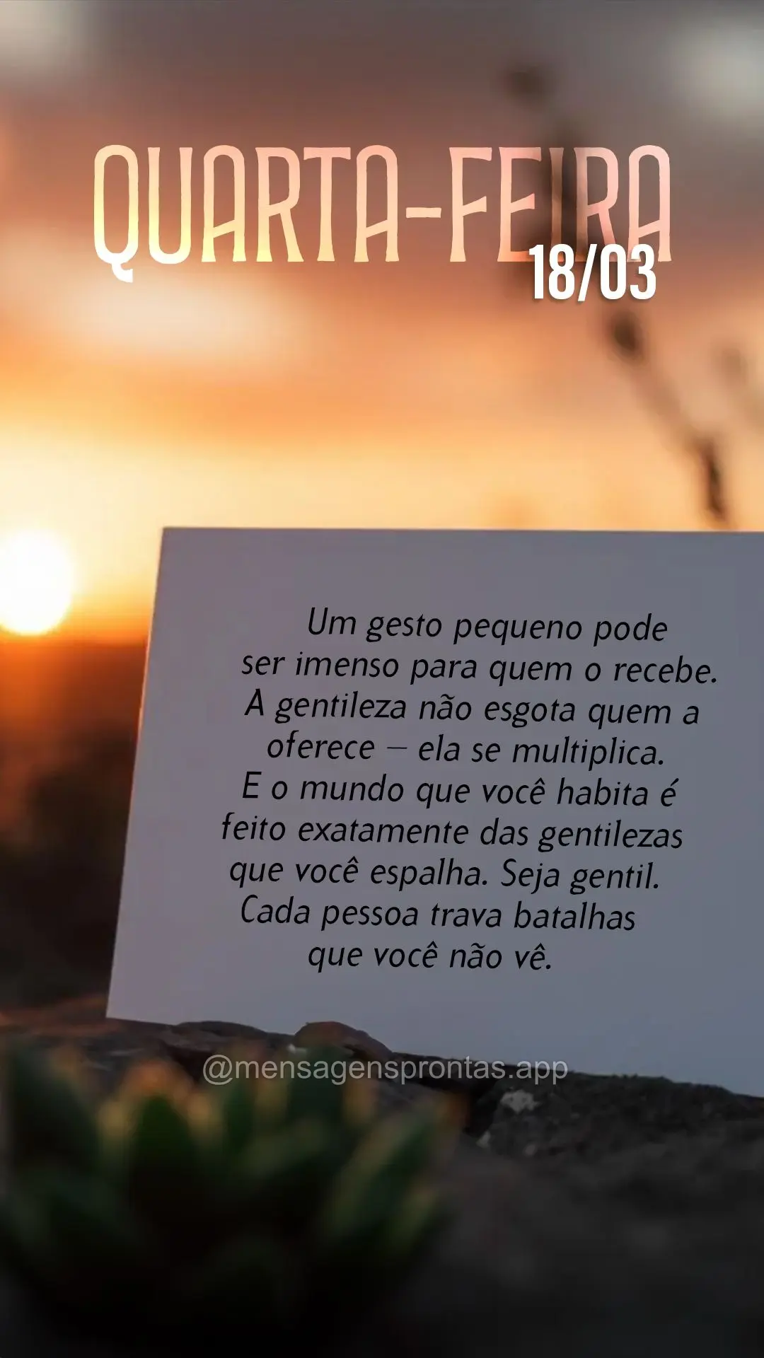 Um gesto pequeno pode ser imenso para quem o recebe. A gentileza não esgota quem a oferece — ela se multiplica. E o mundo que você habita é feito ex...