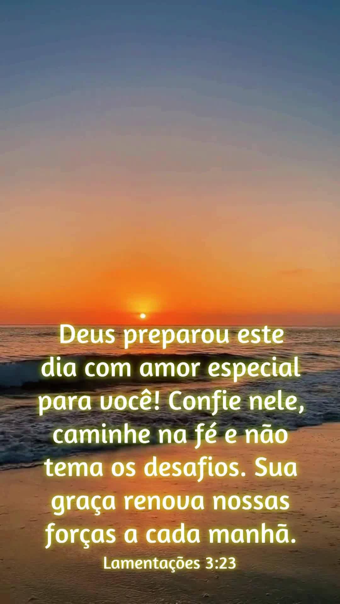 Deus preparou este dia com amor especial para você! Confie nele, caminhe na fé e não tema os desafios. Sua graça renova nossas forças a cada manhã....