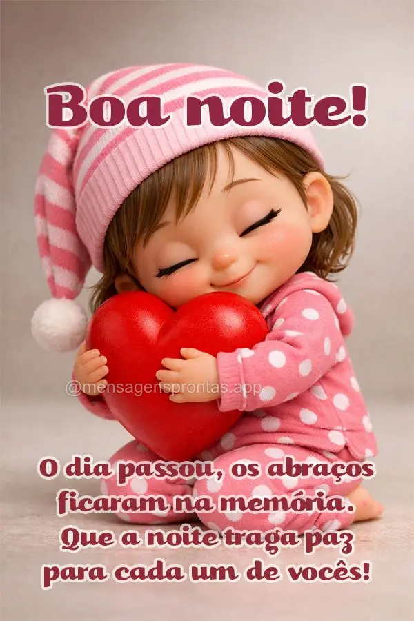 O dia passou, os abraços ficaram na memória. Que a noite traga paz para cada um de vocês. Boa noite!