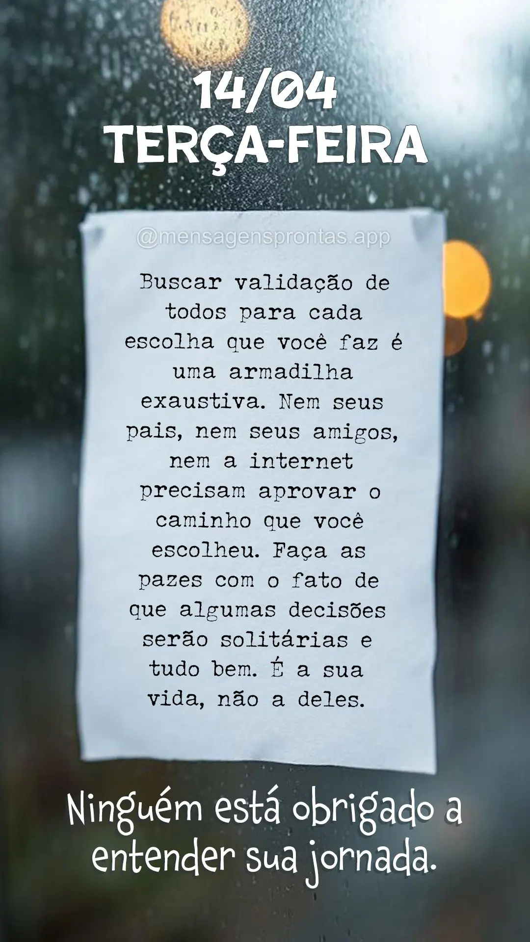Ninguém está obrigado a entender sua jornada. Buscar validação de todos para cada escolha que você faz é uma armadilha exaustiva. Nem seus pais, ne...