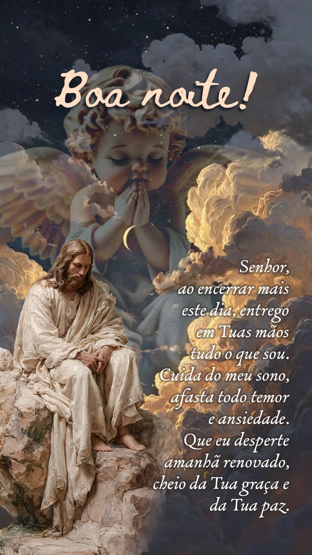 Senhor, ao encerrar mais este dia, entrego em Tuas mãos tudo o que sou. Cuida do meu sono, afasta todo temor e ansiedade. Que eu desperte amanhã renova...